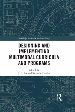 Designing and Implementing Multimodal Curricula and Programs (eBook, PDF)