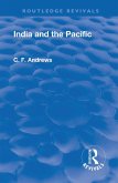 Revival: India and the Pacific (1937) (eBook, ePUB) Revival: India and the Pacific (1937) (eBook, ePUB)
