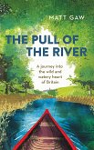 The Pull of the River (eBook, ePUB)