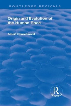 Cover Revival: Origin and Evolution of the Human Race (1921) (eBook, ePUB)