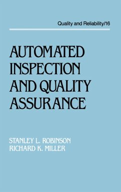Automated Inspection and Quality Assurance (eBook, ePUB) - Robinson, Stanley L.; Miller, Richard Kendall