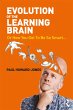 Evolution of the Learning Brain (eBook,... - Bild 1
