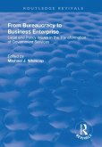 From Bureaucracy to Business Enterprise (eBook, ePUB)