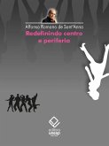 Redefinindo centro e periferia (eBook, ePUB)