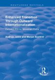 Enhanced Transition Through Outward Internationalization (eBook, ePUB)