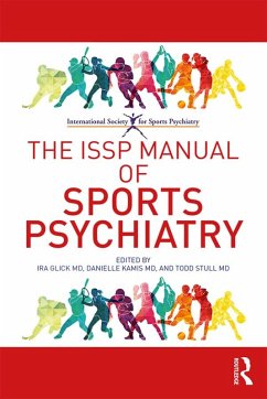 The ISSP Manual of Sports Psychiatry (eBook, ePUB)