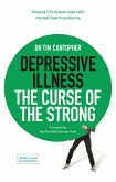 Depressive Illness: The Curse of the Strong (eBook, ePUB)