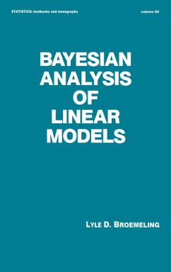 Bayesian Analysis of Linear Models (eBook, ePUB) - Broemeling