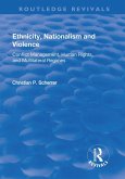 Ethnicity, Nationalism and Violence (eBook, PDF)