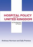 Hospital Policy in the United Kingdom (eBook, PDF)