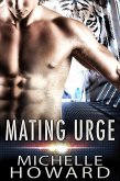 Mating Urge (Love in the Stars, #1) (eBook, ePUB)
