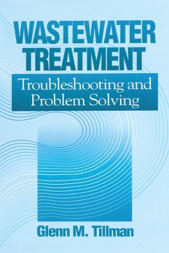 Wastewater Treatment (eBook, PDF) - Tillman, Glenn M.