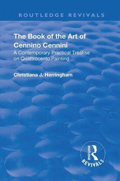 The Book of the Art of Cennino Cennini (eBook, ePUB) Cover The Book of the Art of Cennino Cennini (eBook, ePUB)