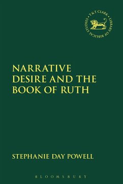 Narrative Desire and the Book of Ruth (eBook, PDF) - Powell, Stephanie Day