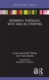 Research Through, With and As Storying (eBook, ePUB)
