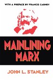 Mainlining Marx (eBook, PDF) Mainlining Marx (eBook, PDF)