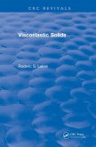 Viscoelastic Solids (1998) (eBook, ePUB) Viscoelastic Solids (1998) (eBook, ePUB)