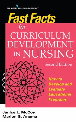 Fast Facts for Curriculum Development in Nursing, Second Edition (eBook, ePUB) - McCoy, Jan L.; Anema, Marion G.