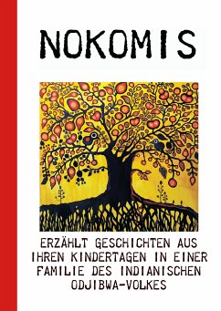 Nokomis erzählt (eBook, ePUB)