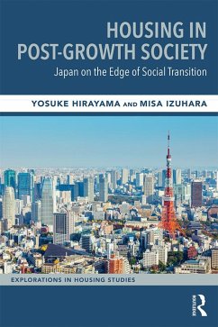 Housing in Post-Growth Society (eBook, PDF) - Hirayama, Yosuke; Izuhara, Misa