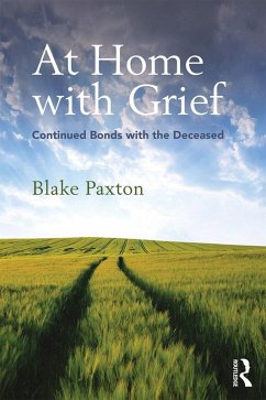 At Home with Grief (eBook, ePUB) - Paxton, Blake