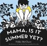 Mama, Is It Summer Yet? (eBook, ePUB) - Bild 1