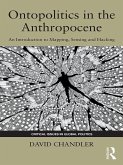 Ontopolitics in the Anthropocene (eBook, ePUB)