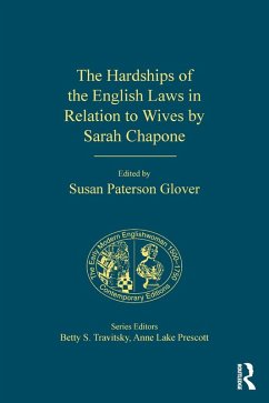 The Hardships of the English Laws in Relation to Wives by Sarah Chapone (eBook, PDF)