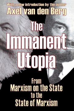 The Immanent Utopia (eBook, ePUB) - Berg, Axel van den