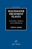 Wastewater Treatment Plants (eBook, ePUB) Wastewater Treatment Plants (eBook, ePUB)
