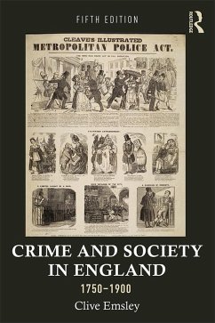 Crime and Society in England, 1750-1900 (eBook, PDF) - Emsley, Clive