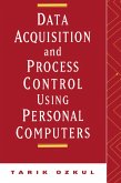 Data Acquisition and Process Control Using Personal Computers (eBook, ePUB)