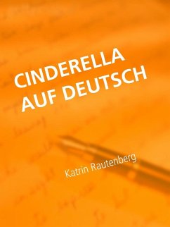 Cinderella auf Deutsch (eBook, ePUB) - Rautenberg, Katrin