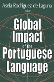 Global Impact of the Portuguese Language (eBook, ePUB) Global Impact of the Portuguese Language (eBook, ePUB)