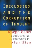 Ideologies and the Corruption of Thought (eBook, PDF)