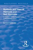 Revival: Methods and Uses of Hypnosis and Self Hypnosis (1928) (eBook, PDF)