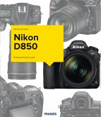 Kamerabuch Nikon D850 (eBook, PDF) Kamerabuch Nikon D850 (eBook, PDF)