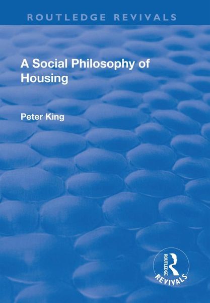 A Social Philosophy of Housing (eBook, PDF)