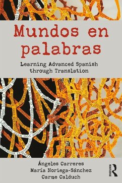 Mundos en palabras (eBook, PDF) - Carreres, Ángeles; Noriega-Sánchez, María; Calduch, Carme