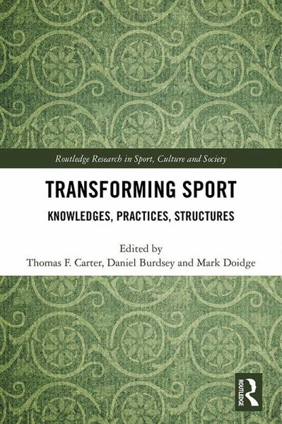 Transforming Sport (eBook, ePUB) Transforming Sport (eBook, ePUB)
