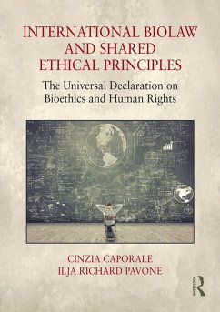 International Biolaw and Shared Ethical Principles (eBook, PDF)