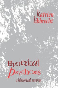 Hysterical Psychosis (eBook, ePUB) - Libbrecht, Katrien