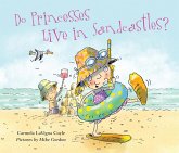 Do Princesses Live in Sandcastles? (eBook, PDF)