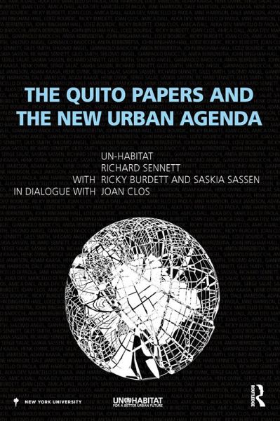 The Quito Papers and the New Urban Agenda (eBook, ePUB) The Quito Papers and the New Urban Agenda (eBook, ePUB)