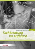 Fachberatung im Aufbruch (eBook, PDF)