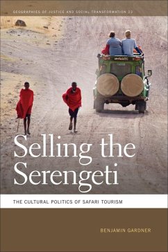 Selling the Serengeti (eBook, ePUB) - Gardner, Benjamin