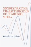 Nondestructive Characterization of Composite Media (eBook, ePUB)