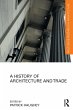 A History of Architecture and Trade... - Bild 1
