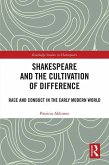 Shakespeare and the Cultivation of Difference (eBook, ePUB)