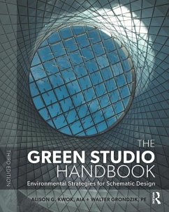 The Green Studio Handbook (eBook, PDF) - Kwok, Alison G; Grondzik, Walter